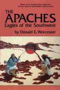 Book Cover for The Apaches by Donald E Worcester