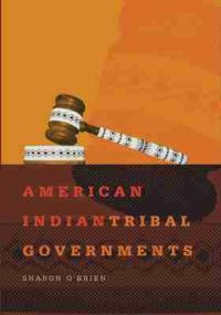 Book Cover for American Indian Tribal Governments by Sharon OBrien