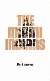 Book Cover for The Miami Indians by Bert Anson