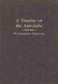 Book Cover for A Treatise on the Astrolabe by Geoffrey Chaucer, Sigmund Eisner