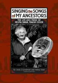 Book Cover for Singing the Songs of My Ancestors by Linda Goodman