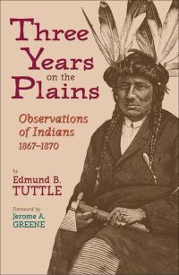 Book Cover for Three Years on the Plains by Edmund B Tuttle