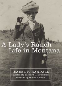 Book Cover for A Lady's Ranch Life in Montana by Isabel F Randall