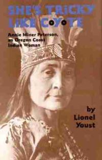 Book Cover for She's Tricky Like Coyote by Lionel Youst