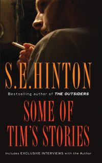 Book Cover for Some of Tim's Stories by S E Hinton