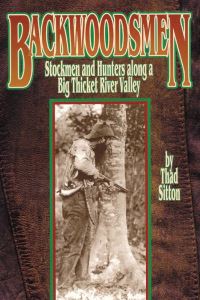 Book Cover for Backwoodsmen by Thad Sitton