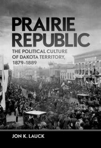 Book Cover for Prairie Republic by Jon Lauck