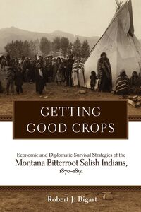Book Cover for Getting Good Crops by Robert Bigart