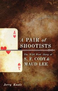 Book Cover for A Pair of Shootists by Jerry Kuntz