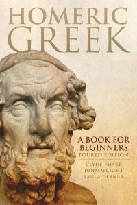 Book Cover for Homeric Greek by Clyde Pharr, John Wright, Paula Debnar