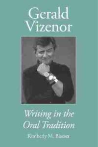 Book Cover for Gerald Vizenor by Kimberly M Blaeser