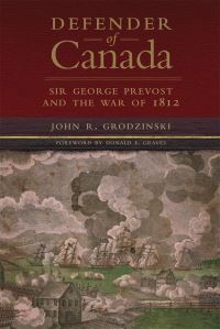 Book Cover for Defender of Canada by John R. Grodzinski