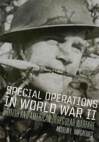 Book Cover for Special Operations in World War II by Andrew L. Hargreaves