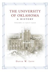 Book Cover for The University of Oklahoma by David W Levy