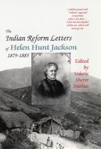 Book Cover for The Indian Reform Letters of Helen Hunt Jackson, 1879-1885 by Helen Hunt Jackson