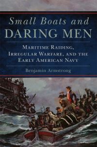 Book Cover for Small Boats and Daring Men by Benjamin Armstrong