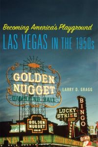 Book Cover for Becoming America's Playground by Larry Dale Gragg