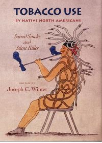 Book Cover for Tobacco Use by Native North Americans by Joseph C Winter