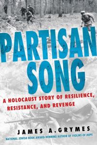 Book Cover for Partisan Song by James A Grymes