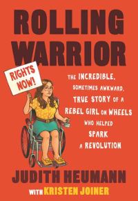 Book Cover for Rolling Warrior by Judith E Heumann, Kristen Joiner