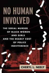 Book Cover for No Human Involved by Cheryl L Neely