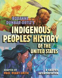 Book Cover for Roxanne Dunbar-Ortiz's Indigenous Peoples' History of the United States by Roxanne DunbarOrtiz