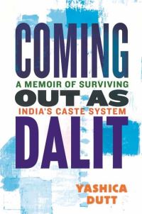 Book Cover for Coming Out as Dalit by Yashica Dutt