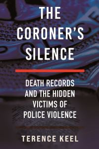Book Cover for Coroner's Silence, The by Terence Keel