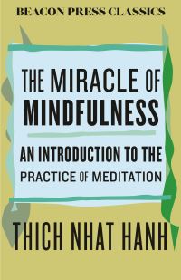 Book Cover for The Miracle of Mindfulness by Thich Nhat Hanh