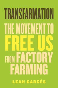 Book Cover for Transfarmation by Leah Garces