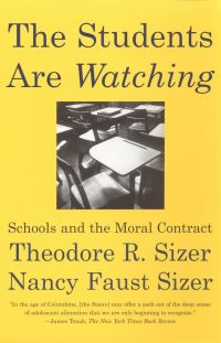 Book Cover for The Students Are Watching by Nancy Faust Sizer