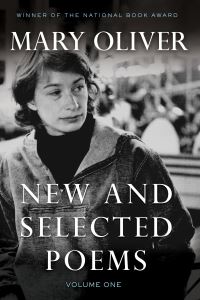 Book Cover for New and Selected Poems, Volume One by Mary Oliver