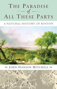 Book Cover for The Paradise of All These Parts by John Mitchell