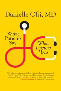 Book Cover for What Patients Say, What Doctors Hear by Danielle Ofri