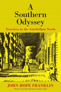 Book Cover for A Southern Odyssey by John Hope Franklin