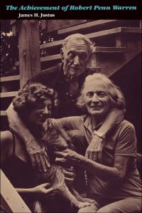 Book Cover for The Achievement of Robert Penn Warren by James H Justus