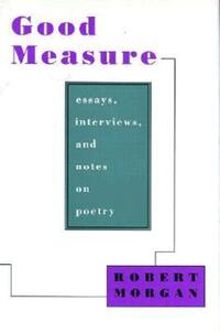 Book Cover for Good Measure by Robert Morgan