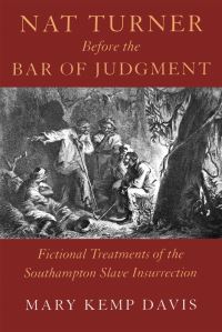 Book Cover for Nat Turner Before the Bar of Judgment by Mary Kemp Davis