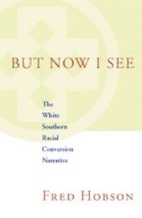 Book Cover for But Now I See by Fred Hobson
