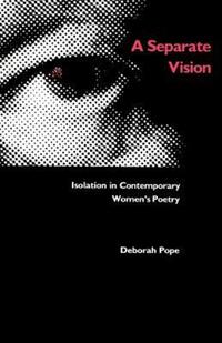 Book Cover for A Separate Vision by Deborah Pope