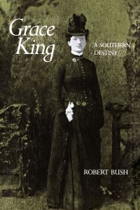 Book Cover for Grace King by Robert B Bush