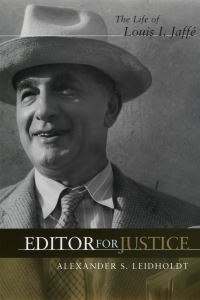 Book Cover for Editor for Justice by Alexander Leidholdt