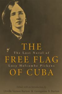 Book Cover for The Free Flag of Cuba by Orville Vernon Burton, Georganne B Burton