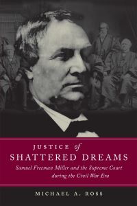 Book Cover for Justice of Shattered Dreams by Michael A Ross