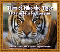 Book Cover for Tales of Mike the Tiger by David G Baker, Margaret Taylor Stewart