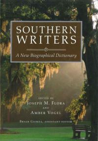 Book Cover for Southern Writers by Joseph M Flora, Amber Vogel, Bryan Albin Giemza