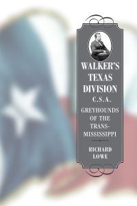 Book Cover for Walker's Texas Division, C.S.a by Richard Lowe