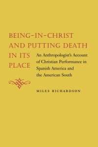 Book Cover for Being-in-Christ and Putting Death in Its Place by Miles Richardson