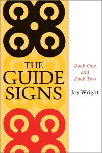 Book Cover for The Guide Signs by Jay Wright