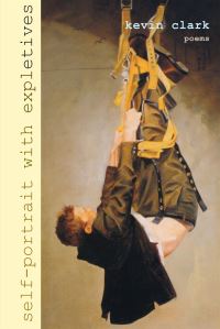 Book Cover for Self-Portrait With Expletives by Kevin Clark